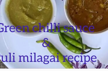 Green chilli sauce and pulimilagai recipe in Tamil/green chilli recipes/one ingredient two recipe