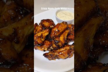 Crispy Honey Garlic Wings 🍗🔥! #chickenwings #easyrecipe #chickenwingsrecipe #shorts #quickrecipe