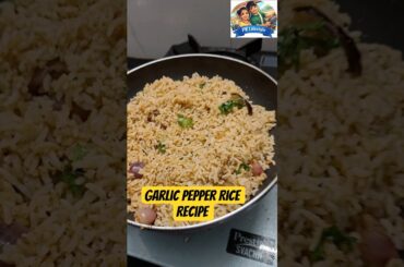 PR Lifestyle | Garlic Pepper Rice #prlifestyletamil #cookingvideo #murugan #shorts #foodvlog
