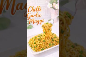 Chilli garlic maggi | Under 20sec😱#shorts #youtubeshorts #food #asmr #snacksrecipe #maggi