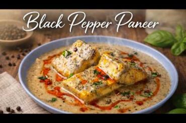 Dhaba-Style Black Pepper Paneer🔥| Easy Kali Mirch Paneer Recipe at Home ❤️