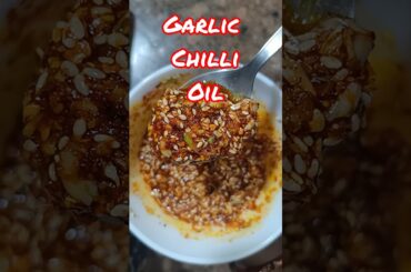 Easy Garlic Chilli Oil Recipe #shorts #oil
