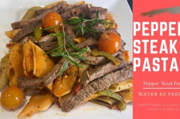 Pepper Steak Pasta Recipe | Easy Way to Make The Tastiest Pepper Steak Pasta