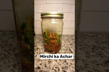 Mirchi ka achar || मिर्ची का अचार ||Shashwati's Recipes