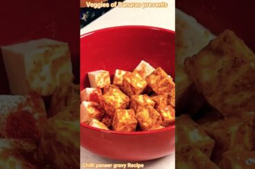 Chilli Paneer Gravy authentic Recipes #varanasi #food #recipe #streetfood #banaras #cooking #foodie