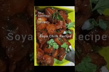 Soya Chilli full recipe😋(without cornflour&vinegar) #viral #food #cooking #recipe #foodie