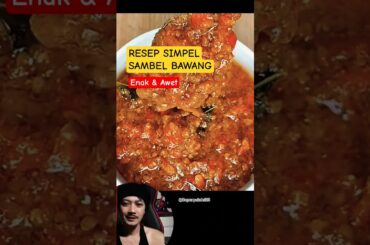 RESEP SIMPEL SAMBEL BAWANG- Enak dan Awet