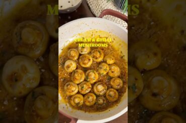 CREAM CHILLI MUSHROOMS #shorts #recipe