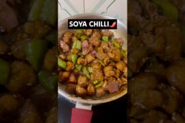Soya Chilli Recipe🌶️#shorts#viral#trending #food#cooking#soyachilli#shortsfeed#recipe#foodshorts