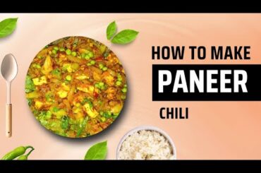 Restaurant Style Panner Chilli at Home | Easy & Spicy Recipe |