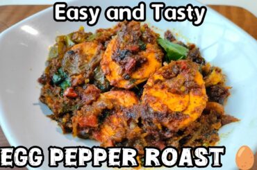 💯 എന്താ രുചി!! Egg Pepper Roast 🥚 | Egg Pepper Roast Recipe in Malayalam | Easy Egg Roast | #egg