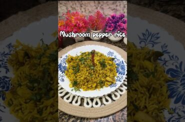 The Ultimate Spicy Mushroom Pepper Rice #mushroom #pepper #rice #southindian #foodhubs #viral #food
