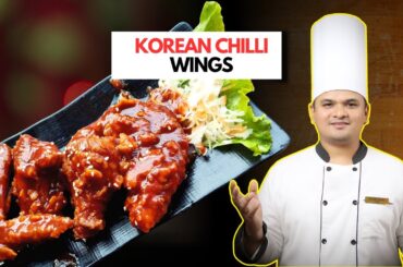 Korean Chilli Wings Recipe | Crispy & Spicy Wings | Chef Sajan