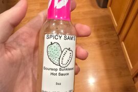 Just killed a bottle of soursop hot sauce