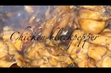 (Simple) Chicken black pepper recipe.  Resepi ayam masak black pepper! Simple! 1 minutes recipes