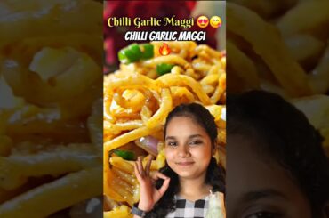 Chilli Garlic Maggi 🔥 | 5 Min Spicy Maggi Recipe #shorts #recipe