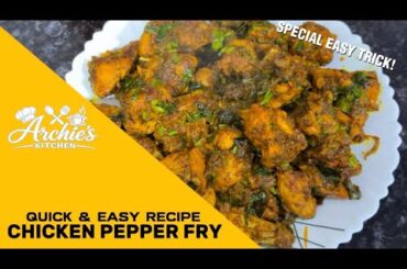 Quick & Easy Chicken Pepper Fry Recipe #amazingvideo #fantastictaste #southindianflavour