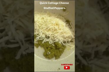 Quick Cottage Cheese Stuffed Peppers : #homestyle #homestyle #indianfood  #shortvideo #reels #viral