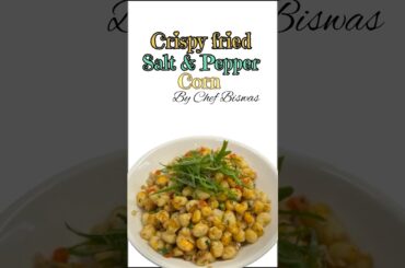 Crispy fried salt & pepper Corn Recipe #viralfood #tastyindia #food #recipe