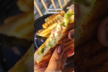 CHILLI CHEESE Sandwich 🥪 #shorts #food #viral #recipe #shortvideo #youtubeshorts