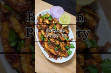 Babycorn pepper fry recipe 😋 | Tasty starter for kids #shorts #babycorn #cooking #food