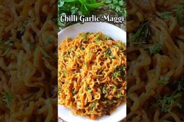 Spicy Chilli Garlic Maggi 🔥 | 5 Minute Maggi Recipe | #shorts