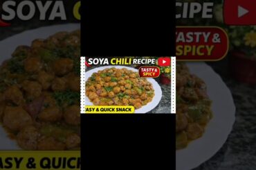 soya chili recipe#Viralshort#recipe#trending#food #explore#cooking#chickencilli#chili #chilieating