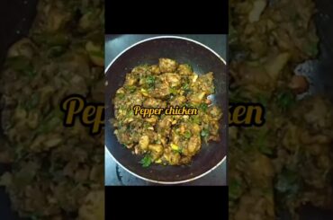 #spicy Pepper Chicken🔥 #chiken recipe #pepper chicken #quick recipes #shorts #food