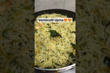 Special Breakfast Vermicelli Upma with Green Chilli