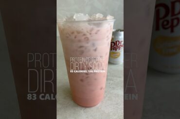 Protein Diet Dr Pepper Dirty Soda
