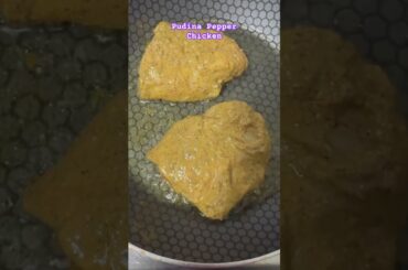 Pudina Pepper Chicken | Spicy Mint Pepper Chicken Recipe #foodie #chickenrecipe #musttry #cooking