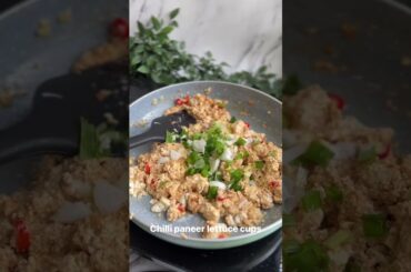 Recipes for weight loss / chilli paneer lettuce cups