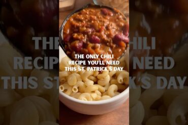 The Only Chili Recipe You'll Need This St. Patrick's Day
