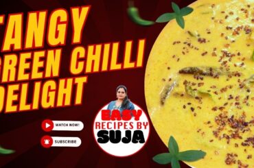 TangyGreen chilli delight || Easy Recipes By Suja ||