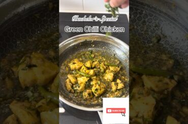 Desi Green Chilli Chicken🌶️🌶️🌶️Easy Recipes|Bachelors Special