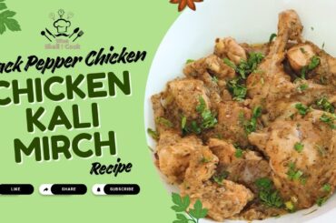 Chicken Kali Mirch Karahi Recipe | Black Pepper Chicken Restaurant Style by What Shall I Cook