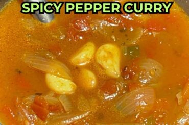 Black Pepper Curry Recipe | Miriyalu Curry | Spicy South Indian Pepper Curry