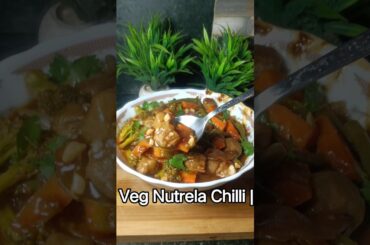 Veg Nutrela Chilli | Soya Chunks Chilli | High Protein Veg Recipe #shorts #asmr #Nutrela