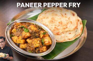 Restaurant-Style Paneer Pepper Fry | South Indian Style Flavours | Chef Ajay Chopra