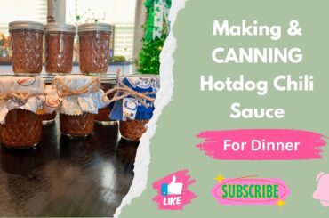 Homemade Hotdog Chili Sauce 🌭🔥 | Canning My Secret Recipe for Later!
