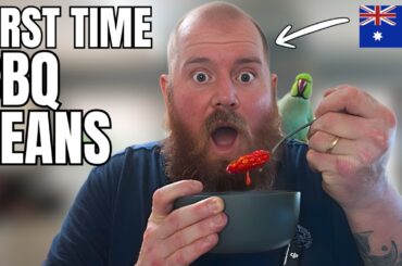 Aussie Tries BBQ Beans For The First Time