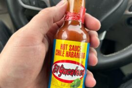 I love hot sauce because I can keep it in my center console and any fast food is instantly elevated.