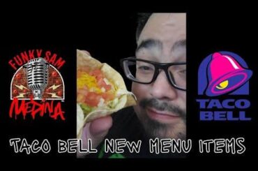 Check out my TACO BELL new menu items video
