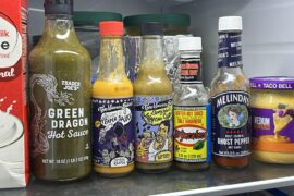 How’s my selection? Would you eat at my house if you left your favorite sauce at home?