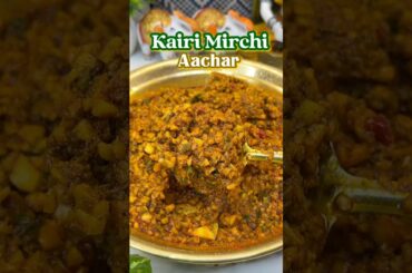 Kairi Mirchi ka Chatpata Aachar - Best Chilli Mango Achar #achar #aamkaachar #kairi #kairiaachar