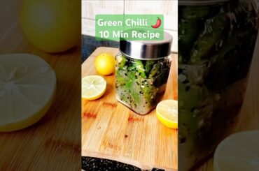🌶 Day 10 🔥l Instant Nimbu Mirchi Achar। हरी मिर्च का अचार ।Lemon Chilli Pickle #recipe #food #pickle