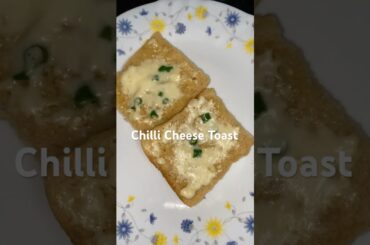 Chilli Cheese Toast | Easy lunch or dinner recipes #youtube #shorts #chillicheesetoastrecipe