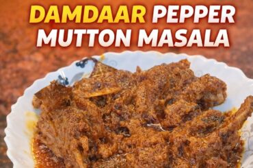 🌶️  New stew Pepper Mutton Masala Recipe