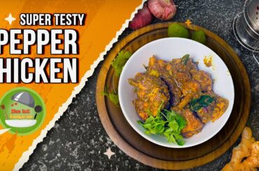 Super Tasty Pepper Chicken | Pepper Chicken Fry | Easy Chicken Recipe |@MaaIntiBangaramu
