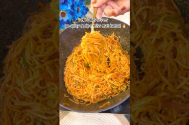 2 Minute Spicy Chili Garlic Noodles Recipe 🔥 | Easy Street Style Noodles#shorts #ytshorts #noodles
